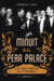 Minuit au Pera Palace - la naissance d'Istanbul