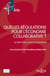 Quelles régulations pour l'économie collaborative ?