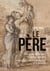 Le geste d'Hector - histoire culturelle et psychologique de la paternité