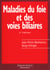 Maladies du foie et des voies biliaires (4. ed.)