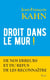 Droit dans le mur ! de nos erreurs et du refus de les reconnaître