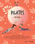 Pilates the book by mon cahier