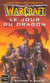 Le jour du dragon