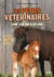 Les petits vétérinaires Tome 15 : une vie meilleure