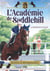 L'Académie de Saddlehill Tome 2 : Confrontation