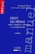Droit des médias (6e édition)