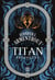 Titan Tome 4 : Prophéties