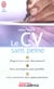 Cv sans peine (le) - logo "courrier cadres"