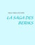 La saga des Beriks