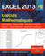 Excel 2013 : calculs mathématiques