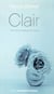 Clair - un roman transparent
