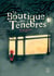 La boutique des ténèbres
