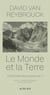 Le monde et la terre : Comment rester en sécurité ?