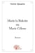 Marie la Biskrite ou Marie Céleste
