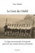 Le lion du chélif - la saga mouvementée d'un gamin pied-noir qui voulait devenir journaliste