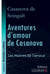 Aventures d'amour de Casanova - A travers l'Europe - Les Maîtres de l'Amour