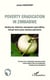 Poverty eradication in Zimbabwe : Meeting the millennium development goals (MDGs) through home-grown business approaches