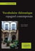 Vocabulaire thématique - espagnol contemporain (3e édition)