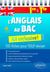 L'anglais au bac : all inclusive! 105 fiches pour tout réviser - 1re et terminale LVA-LVB
