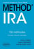 Méthod' : IRA : 155 méthodes - conseils, astuces, exemples