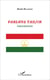 Parlons tadjik, Tadjikistan