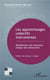 Les apprentissages collectifs instrumentés - modélisation des situations, analyse des interactions