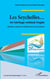 Les Seychelles... un héritage métissé fragile - identités, cultures et traditions face à la pandemie