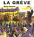La grève