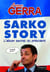 Sarko story - l'album secret du président
