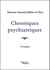 Chroniques psychiatriques