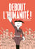 Debout l'humanité