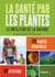 La santé par les plantes (6e édition)