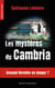 Les mystères du Cambria : Armand Verrotier en danger ?