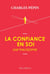 La confiance en soi - une philosophie
