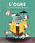 L'ogre et les sept frères Biquet
