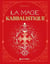 La magie kabbalistique