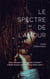 Le spectre de l'amour