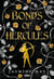 Villains of Lore Tome 2 : Bonds of Hercule