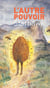 L'autre pouvoir