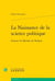 La naissance de la science politique - autour de marsile de padoue
