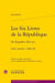 Les six livres de la République Tome 2 - de Republica libri sex liber II