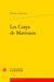Les corps de marivaux