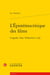 L'Épistémocritique des films : Coppola, Tarr, Verhoeven et alii