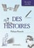 Des histoires