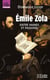 Emile Zola : Entre haines et passions