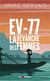Ev-77 : la revanche des femmes