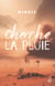 Cherche la pluie