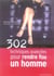 302 techniques avancées pour rendre fou un homme