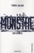 Monstre, une enfance