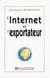 Internet Et L Exportateur